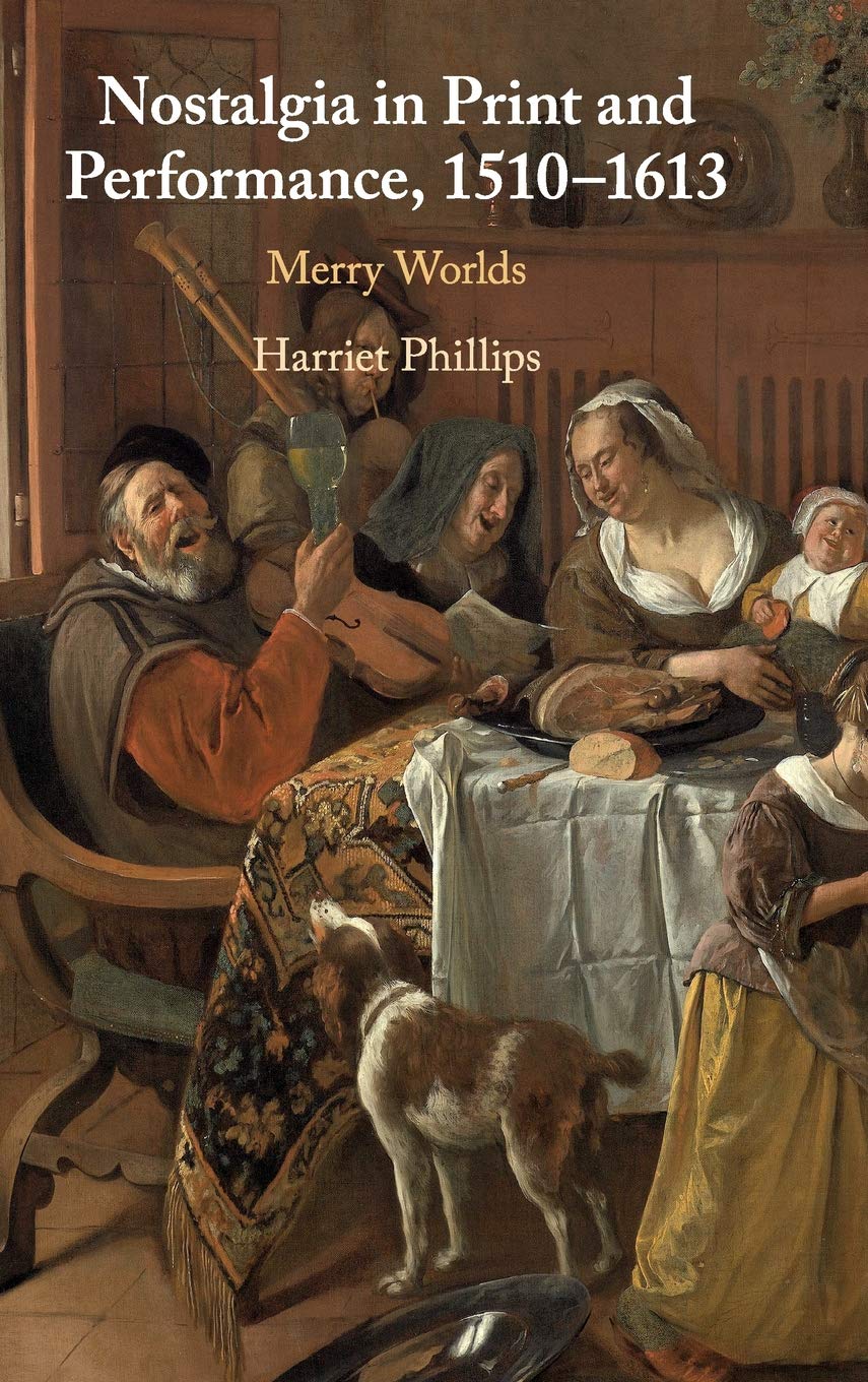 Phillips Globe Book Award Book Cover: Nostalgia in Print and Performance.