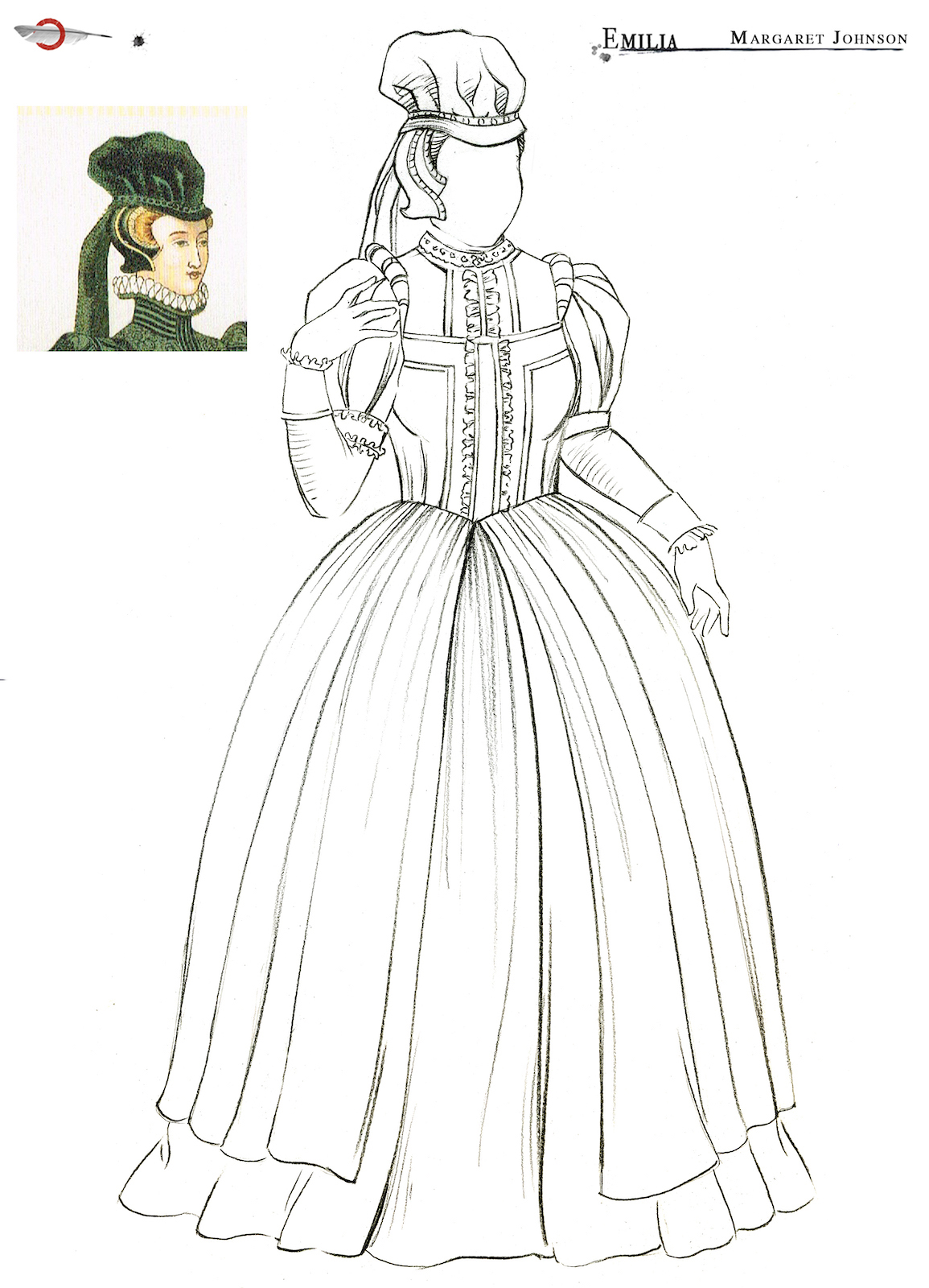Emilia Costume Design Margaret Johnson Jo Scotcher Shakespeare’s Globe An outline sketch of an Elizabethan dress and headwear
