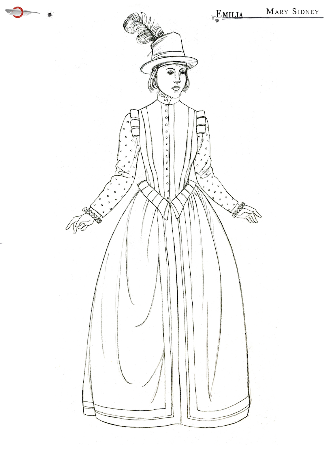 Emilia Mary Sidney Costume Design Jo Scotcher Shakespeare’s Globe A costume sketch of an Elizabethan dress and a hat with a feather in it