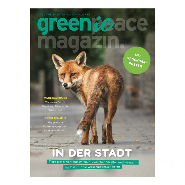 Greenie 3.21 – Das kleine Umweltmagazin für schlaue Kids Greenie 3.21 – Das kleine Umweltmagazin für schlaue Kids