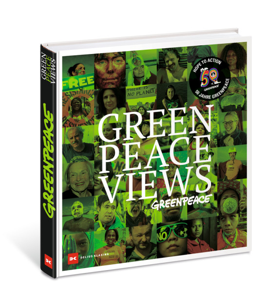 GREENpeace VIEWS Hope to action - 50 Jahre GREENPEACE