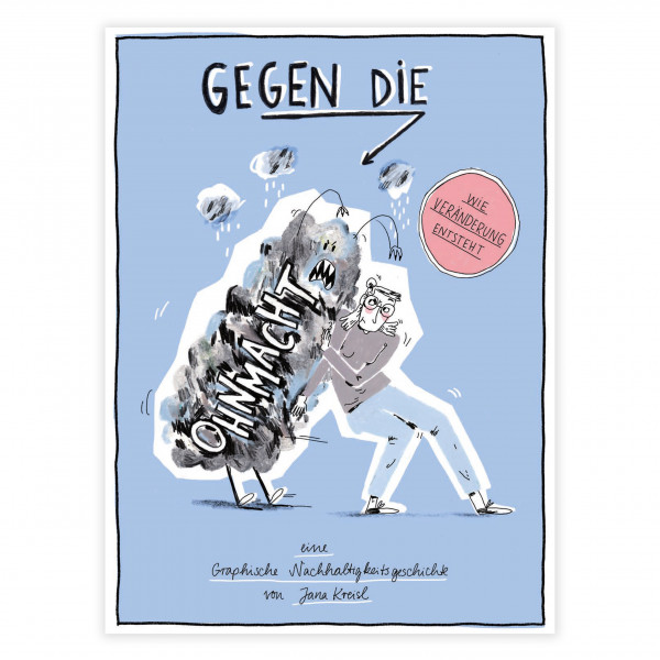 Comic: Wie Veränderung entsteht Comic: Wie Veränderung entsteht