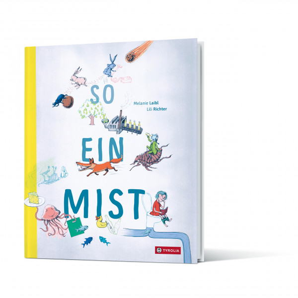 So ein Mist - Von Müll, Abfall und Co So ein Mist - Von Müll, Abfall und Co
