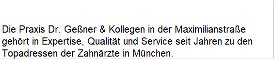 Dr. Geßner & Kollegen, Maximilianstraße in München