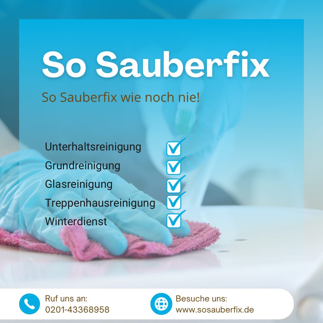 SO Sauberfix - Gebäudereinigung, Marktstraße in Essen