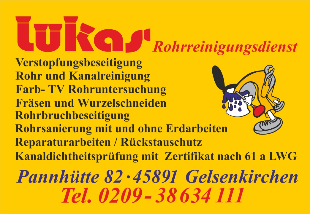 Lukas Rohrreinigung, Pannhütte in Gelsenkirchen