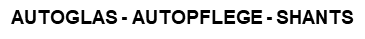 AUTOGLAS - AUTOPFLEGE - SHANTS, Daimlerstraße in Bietigheim-Bissingen