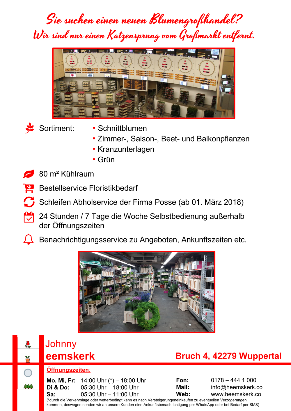 Blumengroßhandel Johnny Heemskerk Cash & Carry Wuppertal, Bruch in Wuppertal