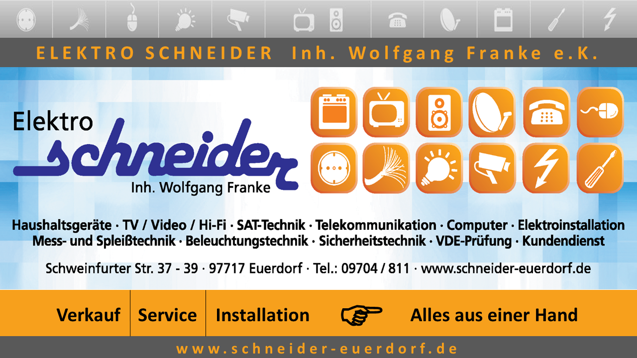 Elektro Schneider Inh. Wolfgang Franke, Schweinfurterstraße in Euerdorf