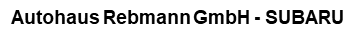 Autohaus Rebmann GmbH - SUBARU, Im Rappennest in Schluchsee