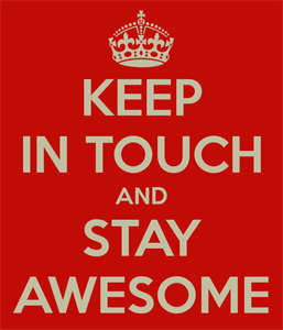 keep-in-touch-and-stay-awesome.png