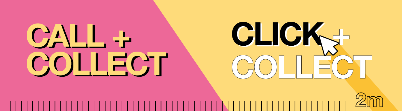 Call + Collect and Click + Collect