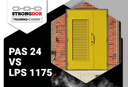 PAS 24 vs LPS 1175: An Insight into Steel Door Security Standards