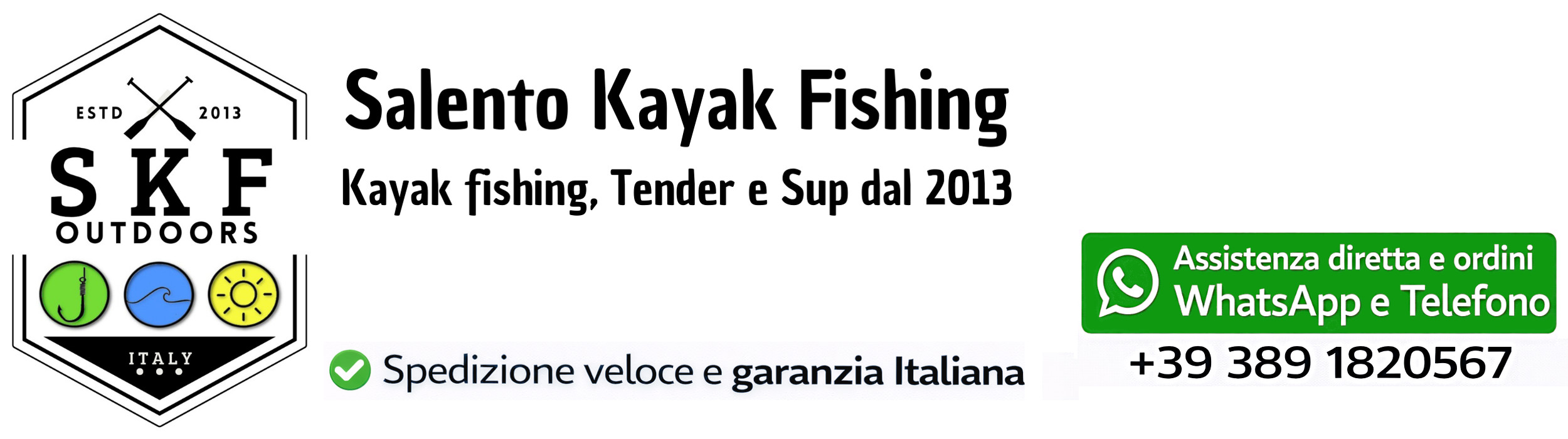 SKF Outdoors - Salento Kayak Fishing - Kayak, Tender e Sup