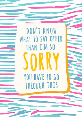 Sorry you Have to go Through This Personalised Card – Giant (A3) – By Funky Pigeon