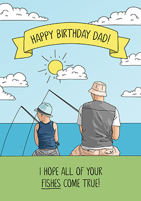 Dad Fishes Come True Birthday Card - A6 - By Funky Pigeon: retailer-supplied image