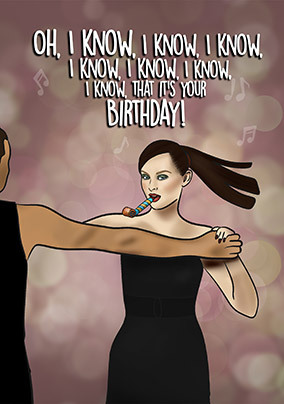 Oh I Know It's Your Birthday Card - A6 - By Funky Pigeon