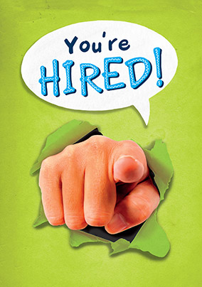 You're Hired! New Job Congratulations Card - A6 - By Funky Pigeon: retailer-supplied image