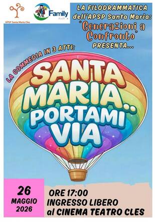 Immagine: Invito alla commedia “Santa Maria… portami via” il 26/05/2026 ore 17 Cinema Teatro Cles