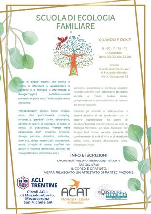 LOCANDINA "SCUOLA DI ECOLOGIA FAMILIARE" CICLO DI INCONTRI - COMUNE DI MEZZOLOMBARDO LOCANDINA "SCUOLA DI ECOLOGIA FAMILIARE" CICLO DI INCONTRI - COMUNE DI MEZZOLOMBARDO