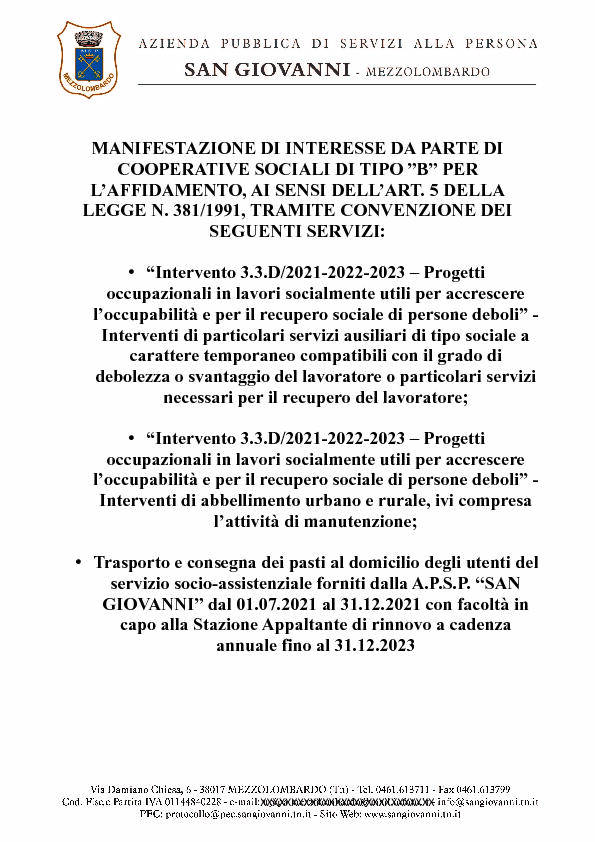 Immagine: MANIFESTAZIONE DI INTERESSE AFFIDAMENTO SERVIZI "INTERVENTO 3.3.D/2021-2022-2023" AMBITO SOCIALE ED ABBELLIMENTO RURALE ED URBANO E SERVIZIO DI TRA...