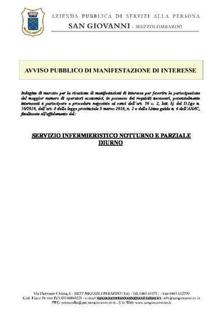 MANIFESTAZIONE DI INTERESSE GARA CONGIUNTA TRA L' APSP "SAN GIOVANNI" DI MEZZOLOMBARDO E L'APSP "CRISTANI-DE LUCA" DI MEZZOCORONA PER L' AFFIDAMENT... MANIFESTAZIONE DI INTERESSE GARA CONGIUNTA TRA L' APSP "SAN GIOVANNI" DI MEZZOLOMBARDO E L'APSP "CRISTANI-DE LUCA" DI MEZZOCORONA PER L' AFFIDAMENT...