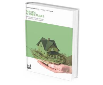 DAR CASA AL TEMPO FRAGILE