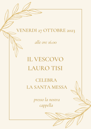 S. MESSA CELEBRATA DAL VESCOVO LAURO TISI PRESSO L' A.P.S.P. A. COLLINI DI PINZOLO (TN)