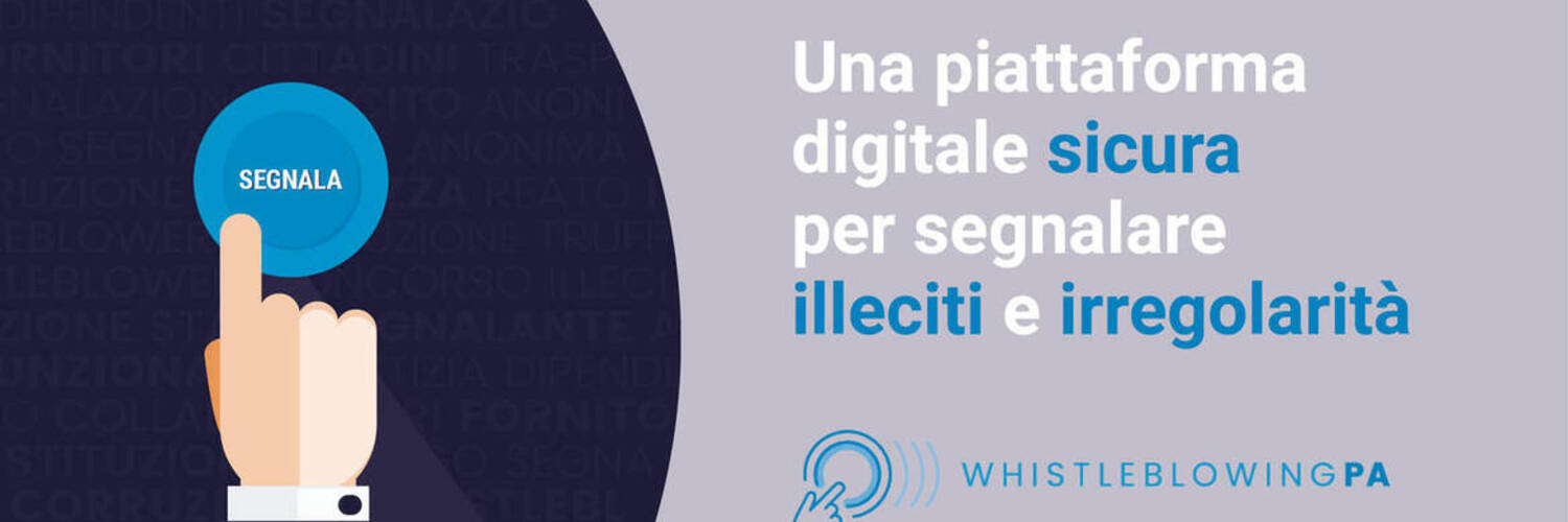 Whistleblowing: nuova procedura per segnalazioni