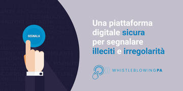 Whistleblowing: nuova procedura per segnalazioni