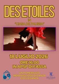 Immagine: Spettacolo di danza con la compagnia di ballo DES ETOILES sabato 18 LUGLIO alle ore 16:00 presso l'APSP di Fassa