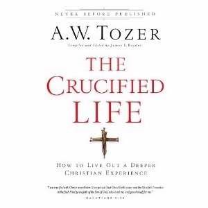 The Crucified Life