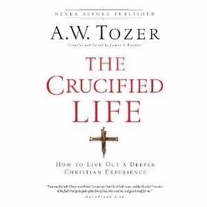 The Crucified Life