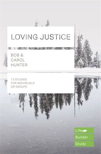 Lifebuilder: Loving Justice