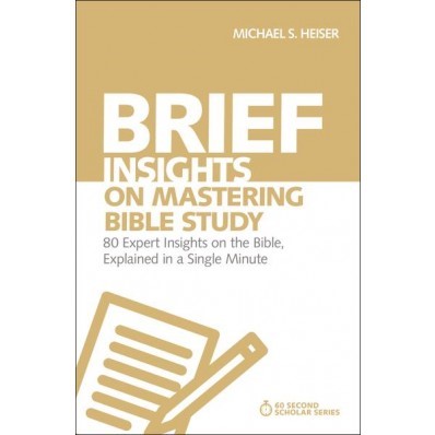Brief Insights On Mastering Bible Study