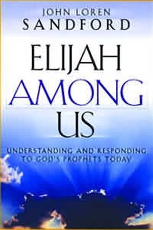 Elijah Among Us