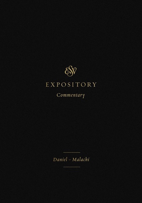 ESV Expository Commentary