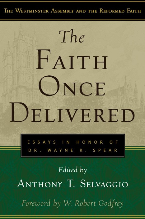 The Faith Once Delivered