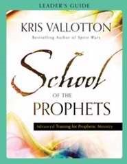 School Of The Prophets Leader'S Guide