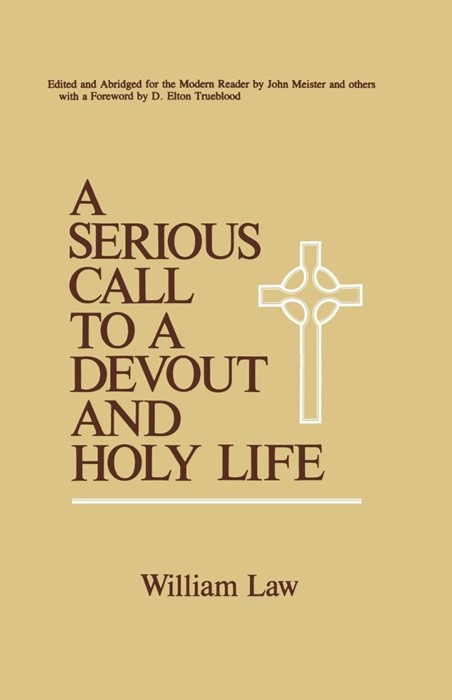 Serious Call to a Devout and Holy Life, A