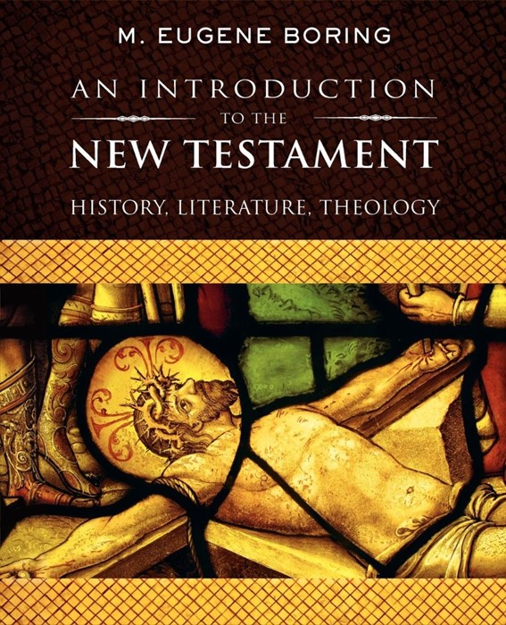 Introduction to the New Testament, An