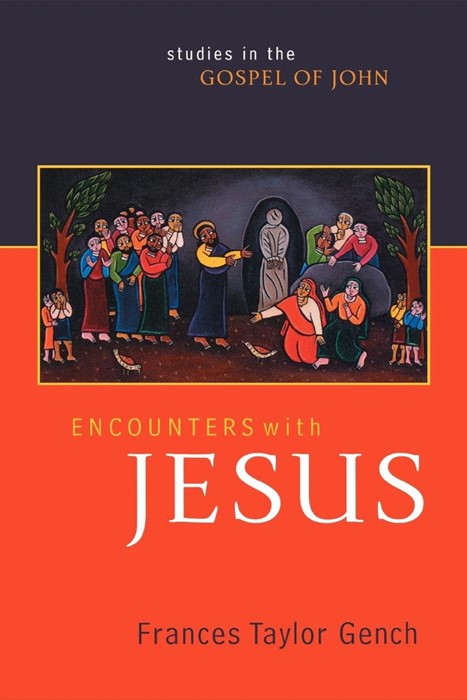 Encounters with Jesus
