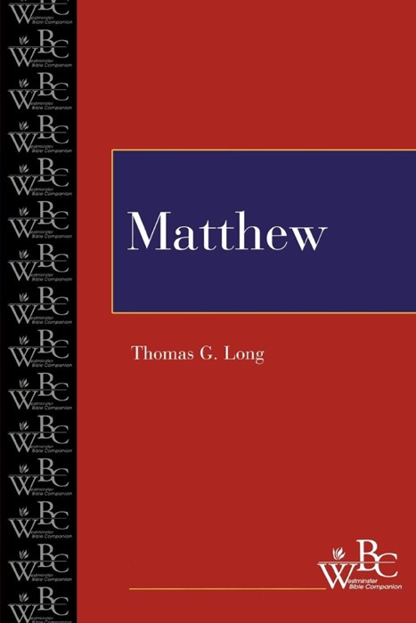Matthew Westminster Bible Companion