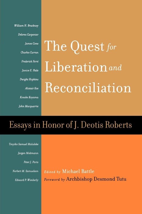 Quest for Liberation and Reconciliation