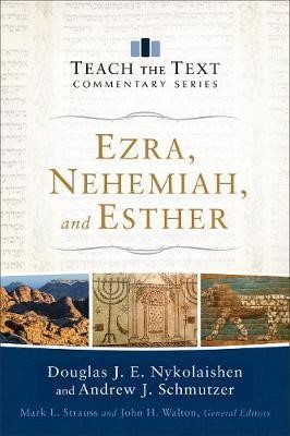 Ezra, Nehemiah, And Esther