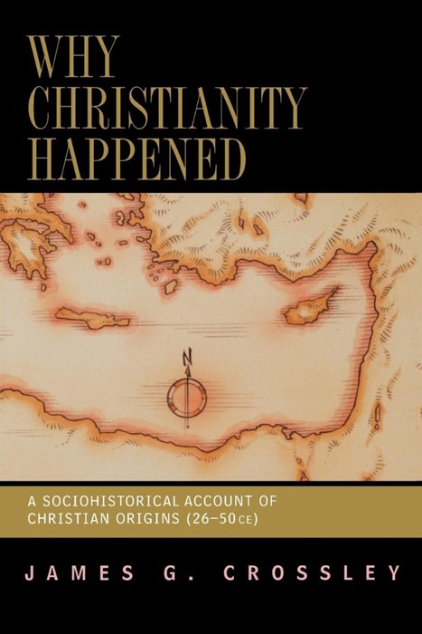 Why Christianity Happened