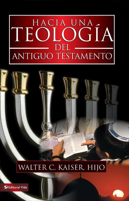 Hacia Una Teologia del Antiguo Testamento