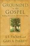 Grounded In The Gospel