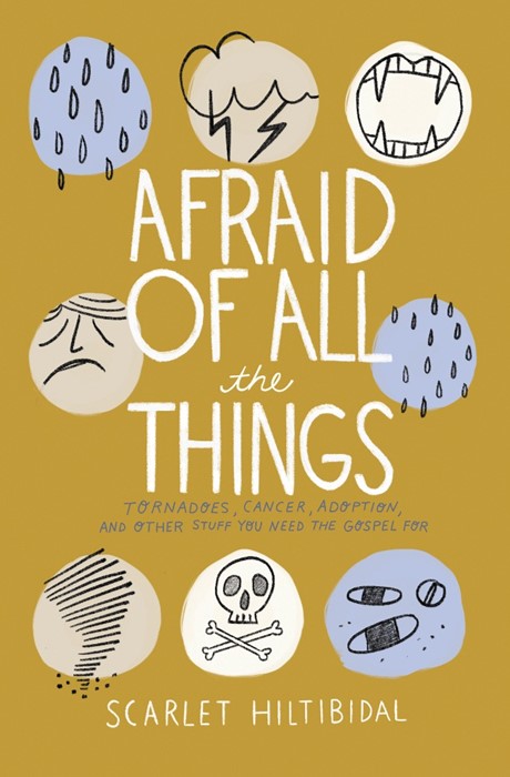 Afraid of All the Things