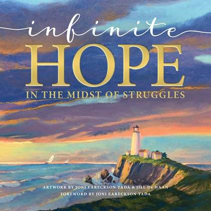 Infinite Hope . . . in the Midst of Struggles